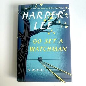 3/$20 Go Set a Watchman by Harper Lee Hardcover Book